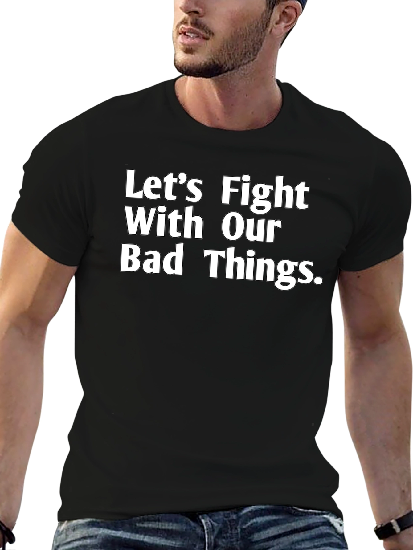 Fight Bad Things Graphic T-Shirt