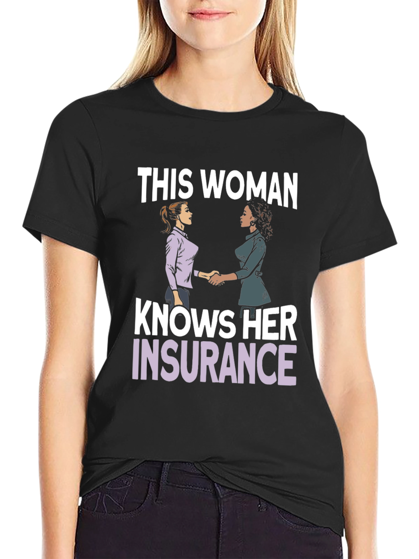 This Woman Knows Her Insurance T-Shirt