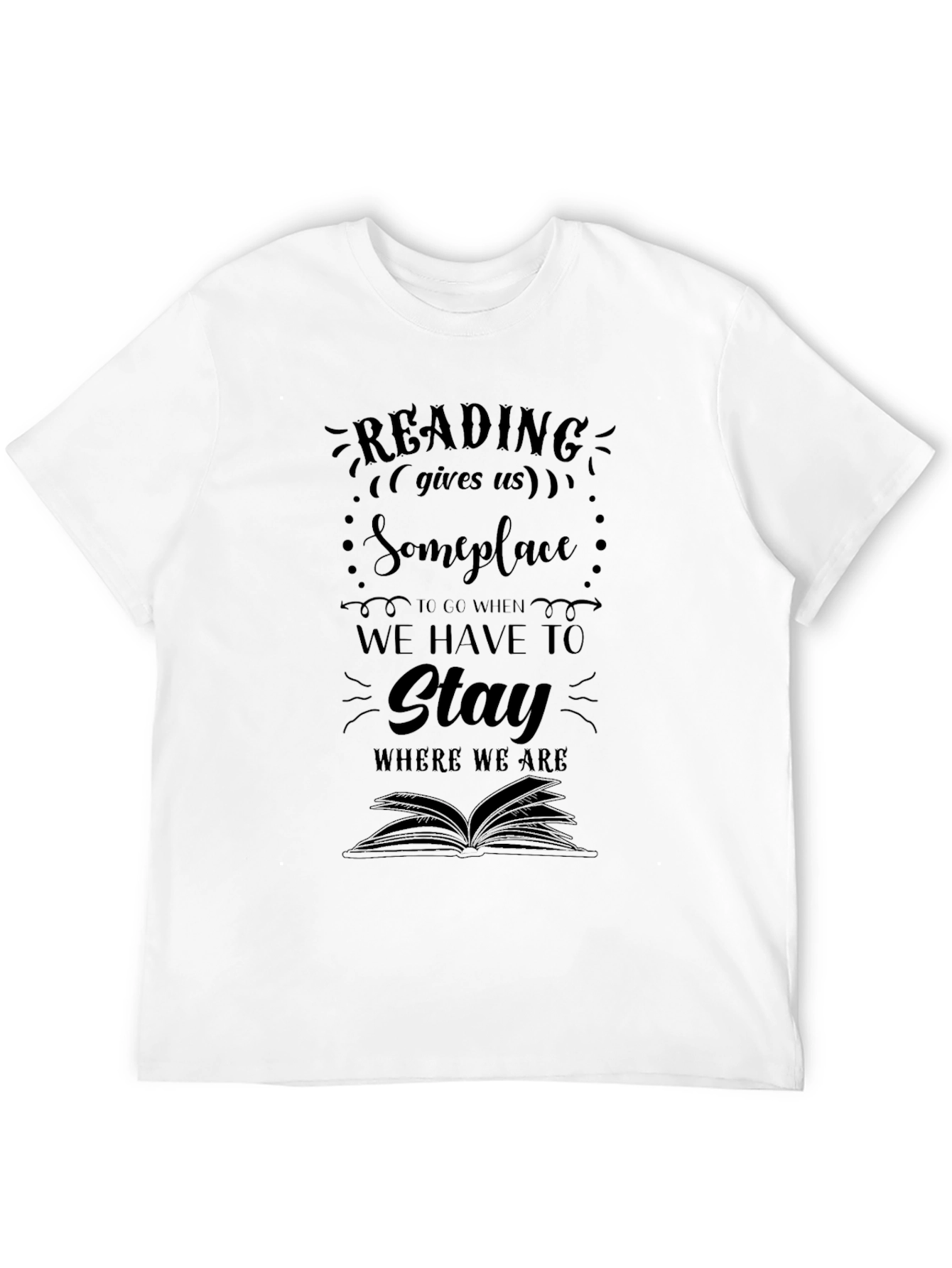 Reading Quote T-Shirt - Book Lover Apparel