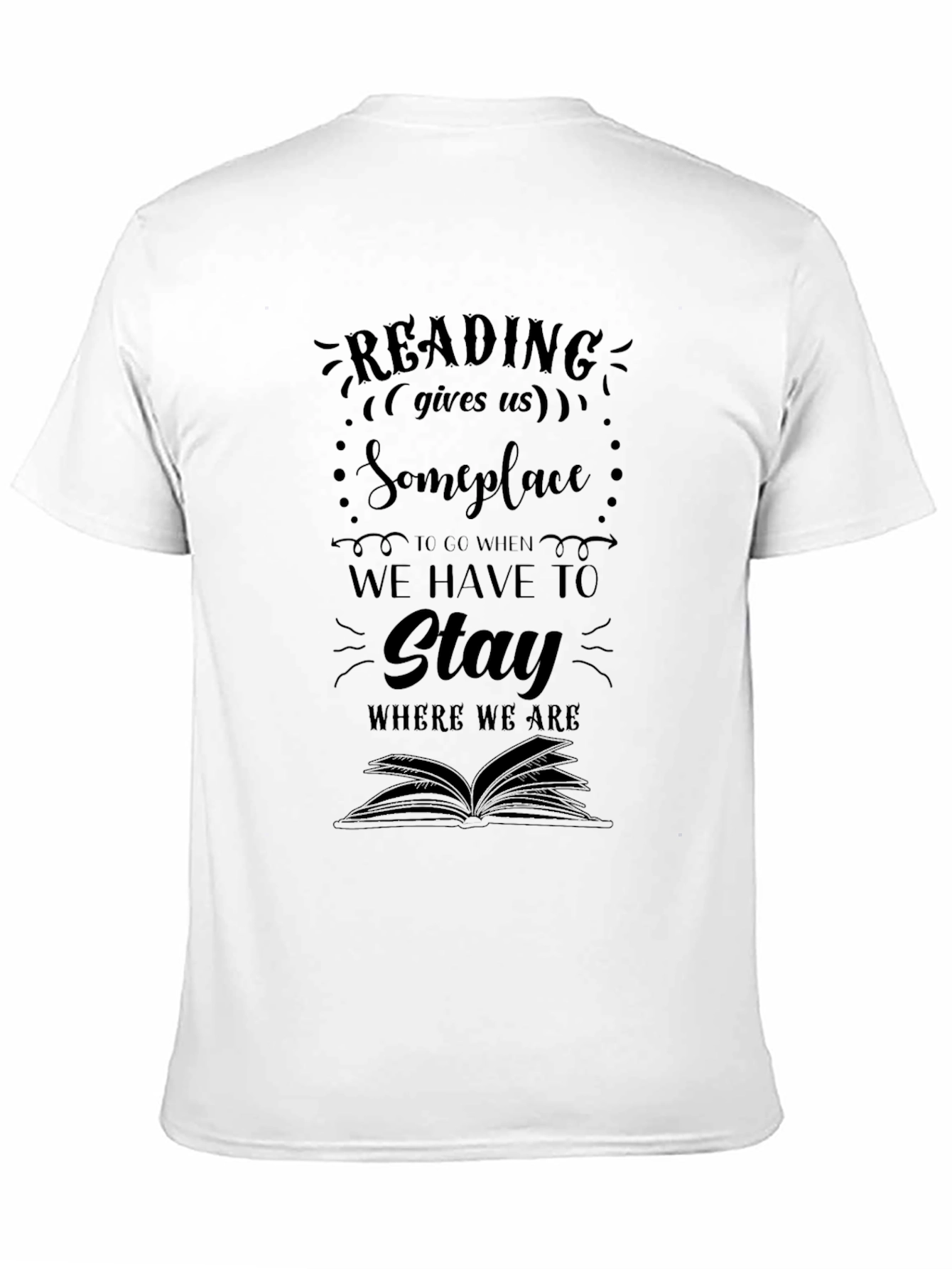 Reading Quote T-Shirt - Book Lover Apparel