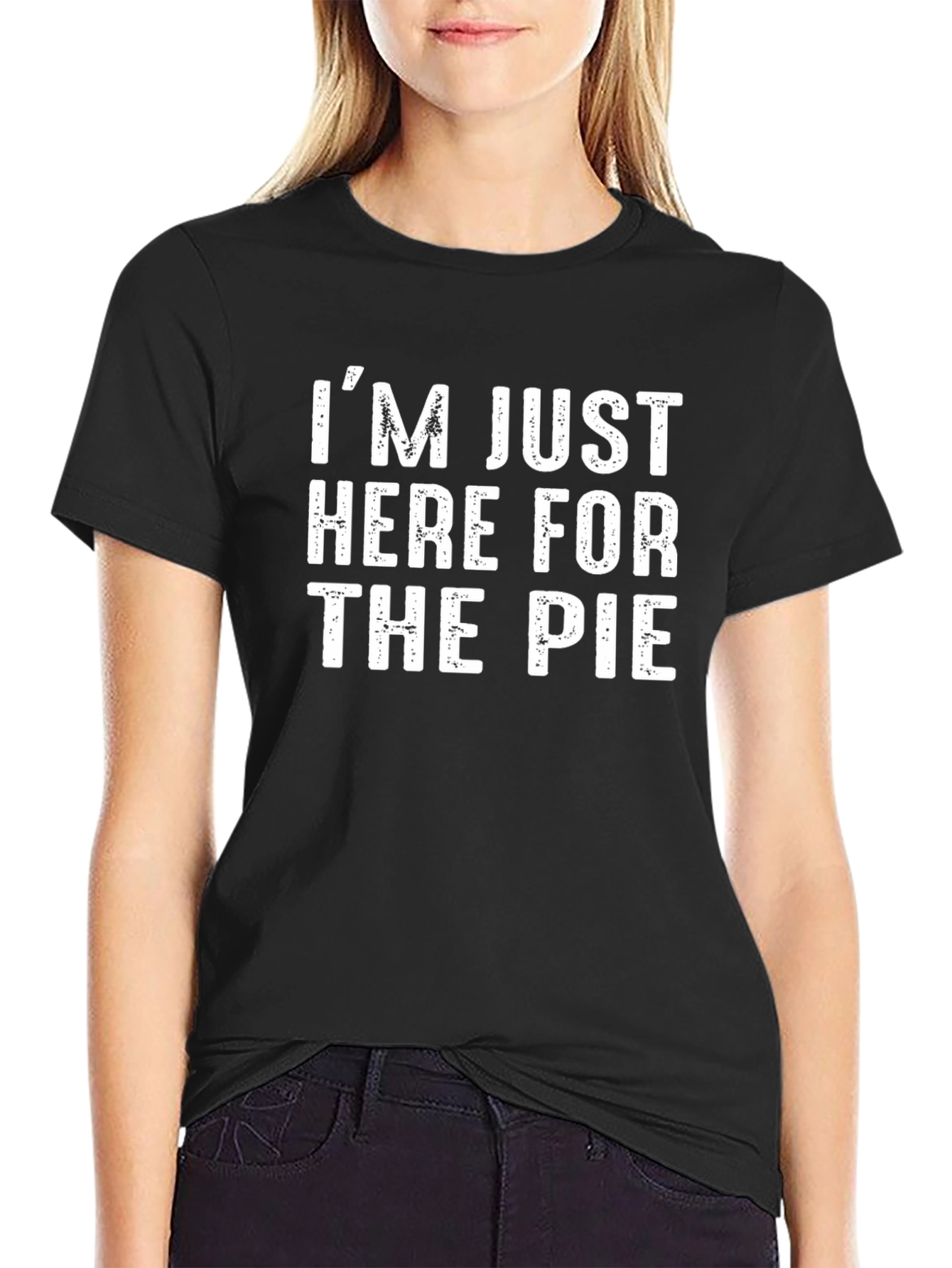 Im Just Here for the Pie Black T-Shirt