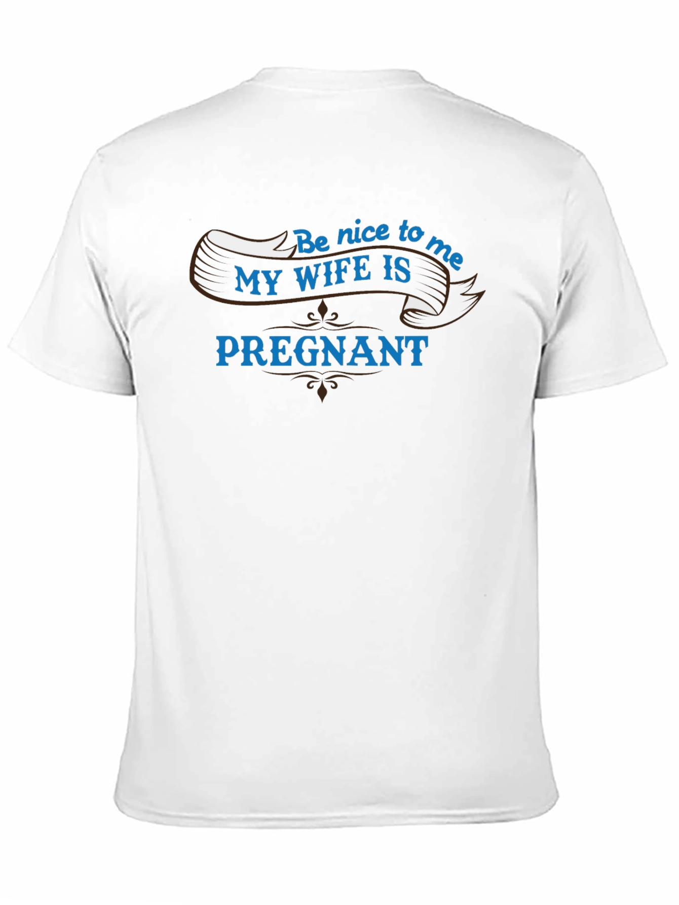 Funny Dad-to-Be T-Shirt: My Wife is Pregnant