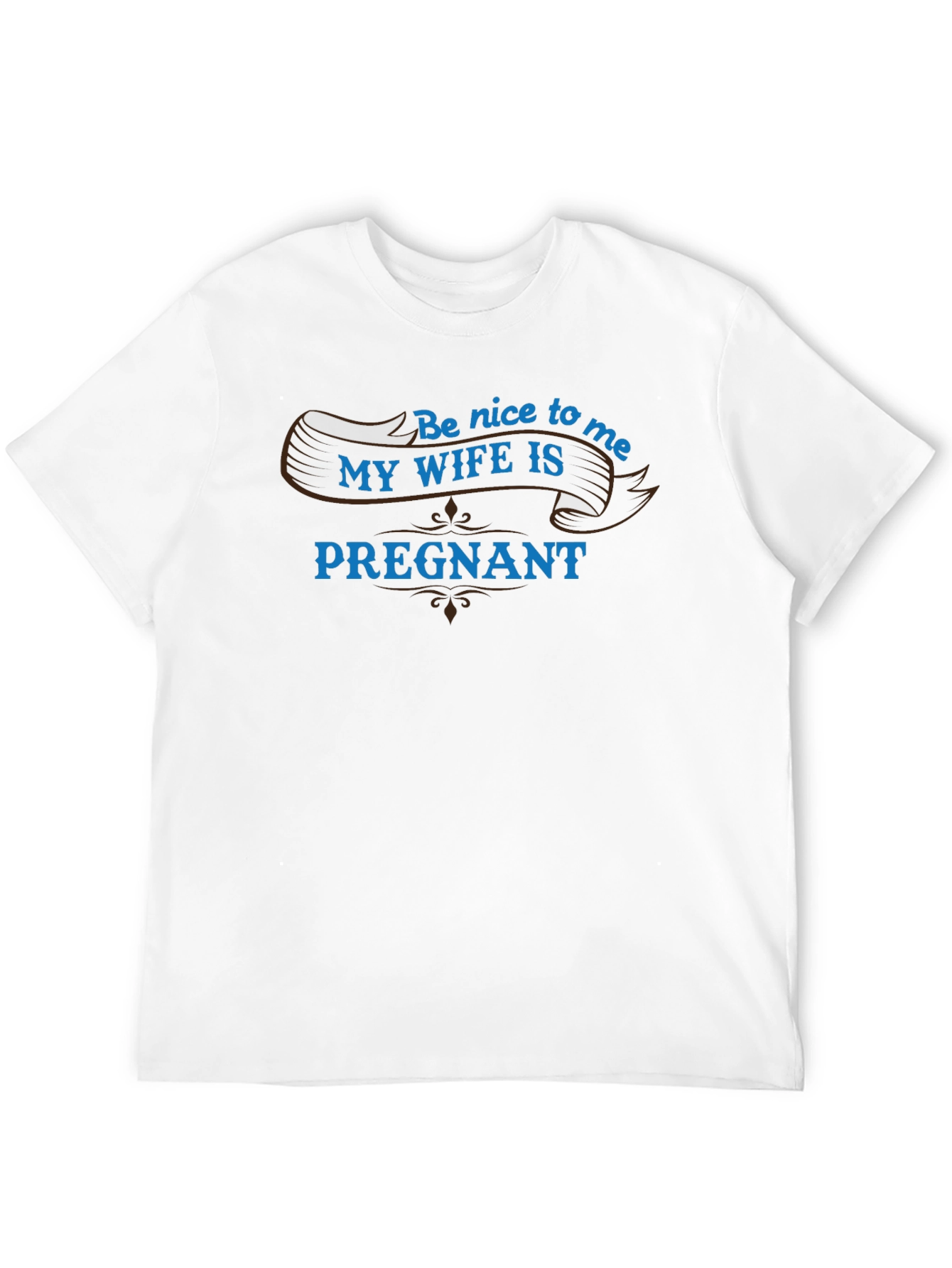 Funny Dad-to-Be T-Shirt: My Wife is Pregnant