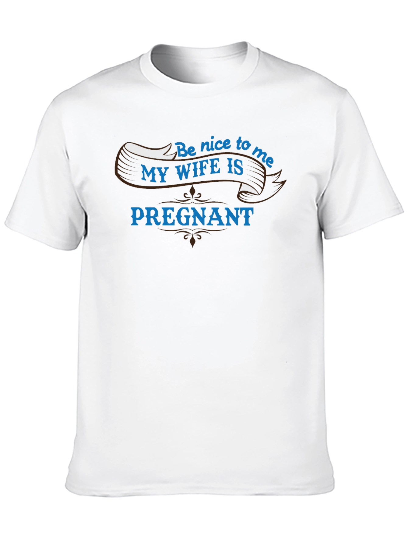 Funny Dad-to-Be T-Shirt: My Wife is Pregnant