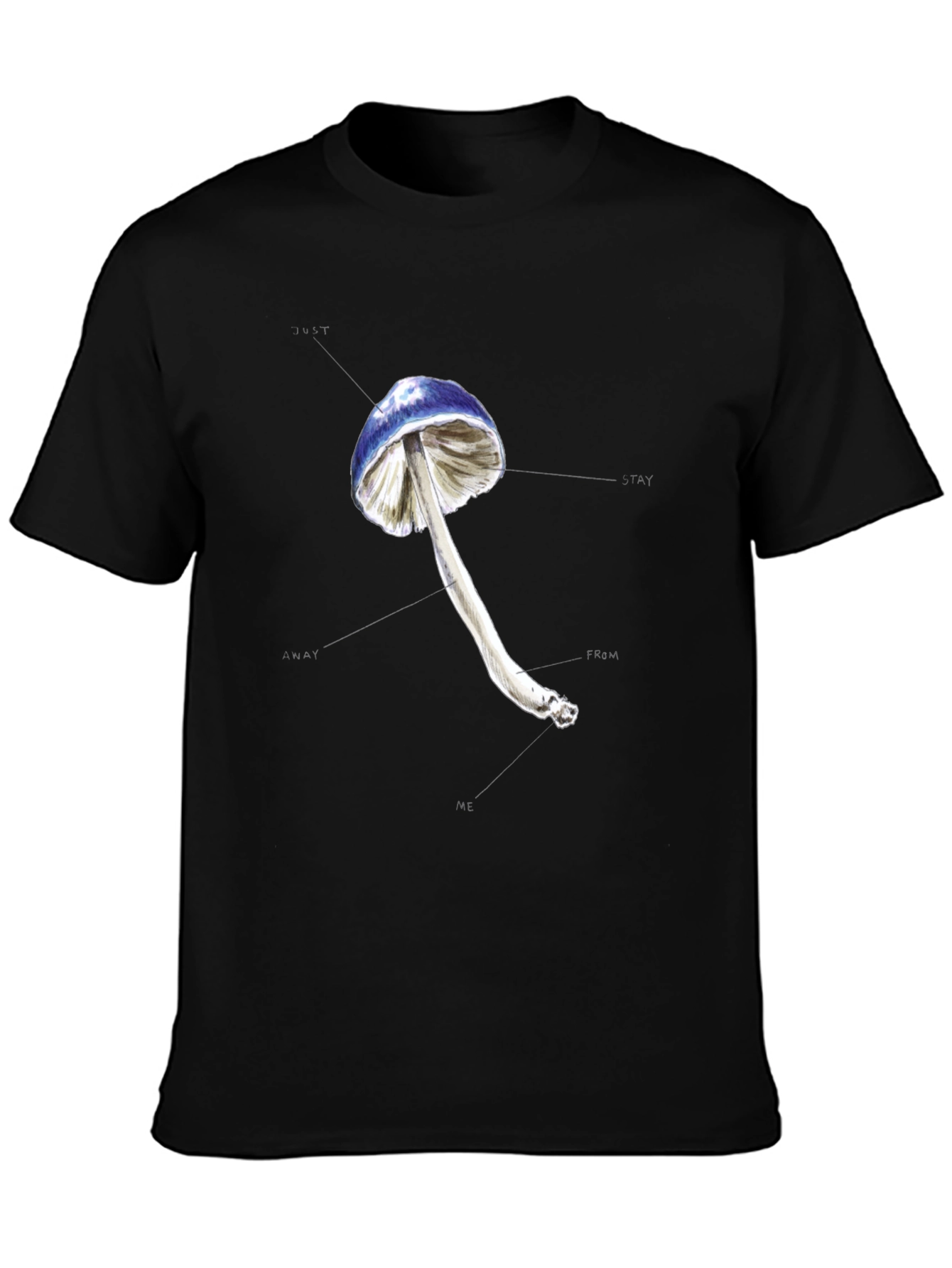 Mushroom Graphic T-Shirt - Stay Away From Me