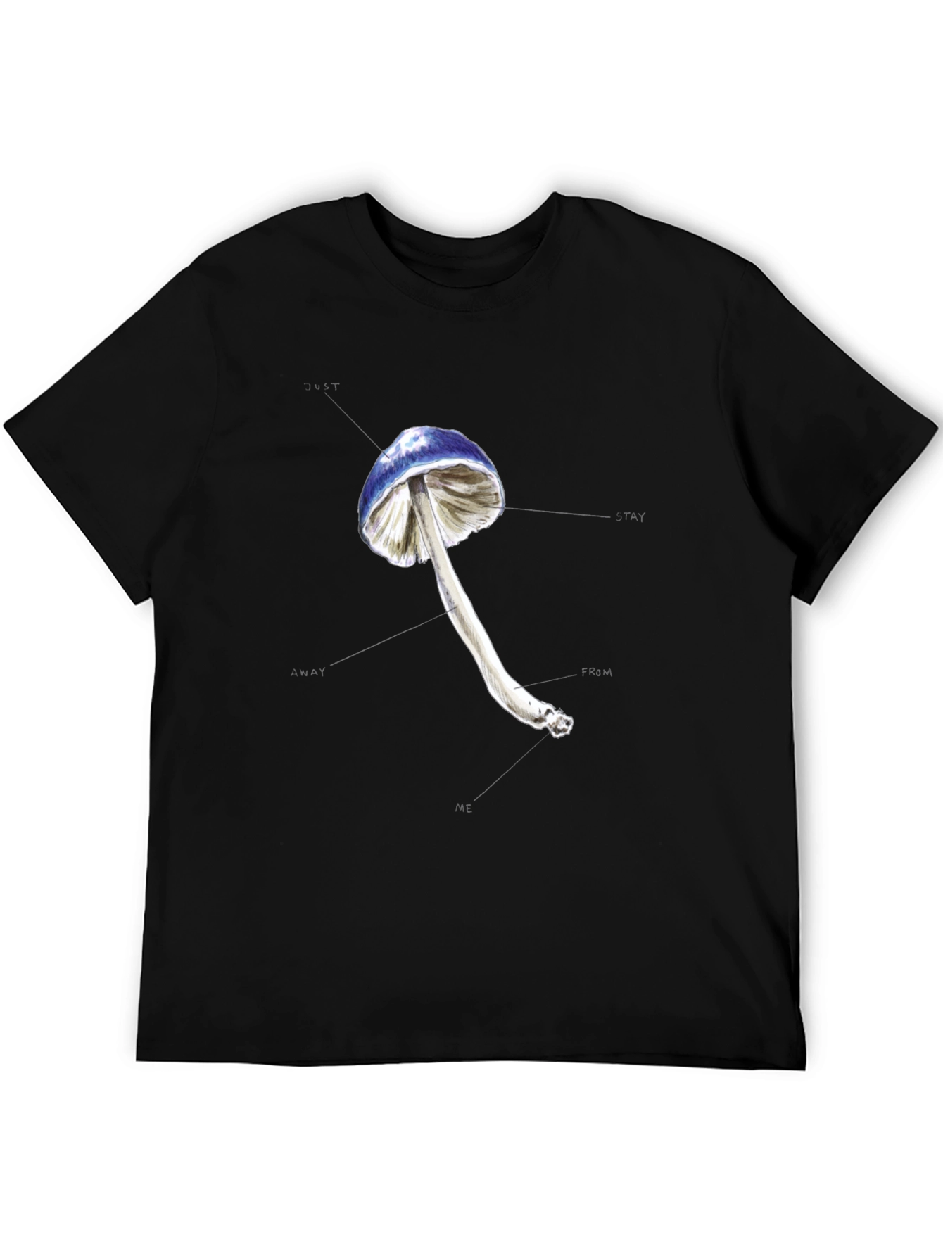 Mushroom Graphic T-Shirt - Stay Away From Me