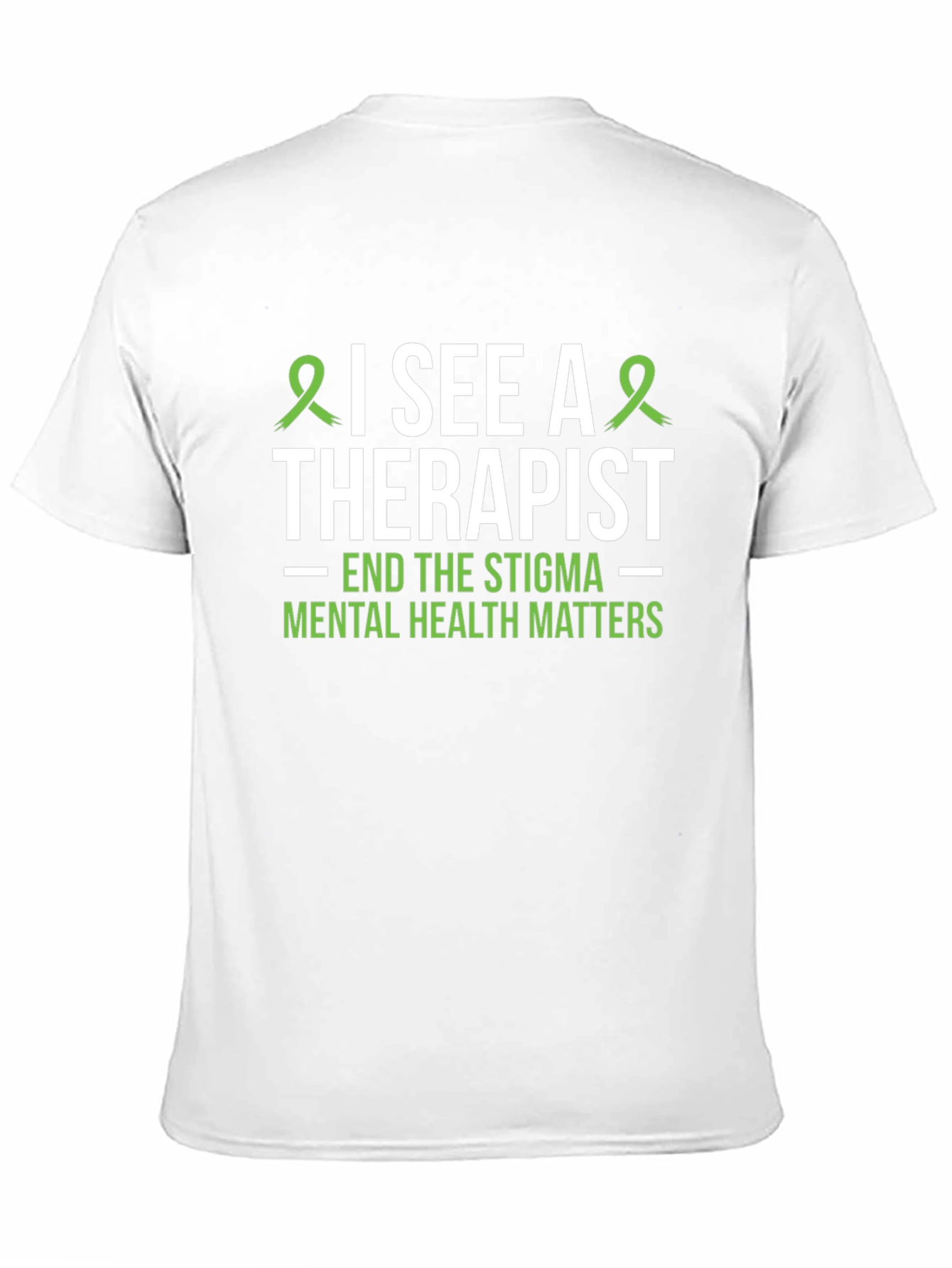 I See a Therapist Mental Health Matters T-Shirt