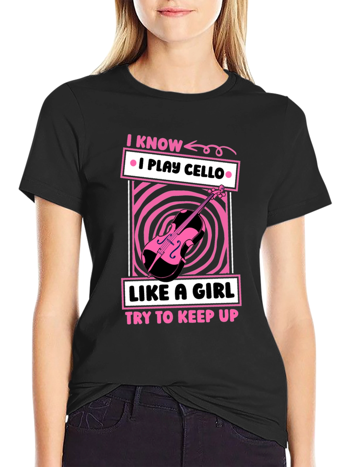 I Play Cello Like a Girl T-Shirt