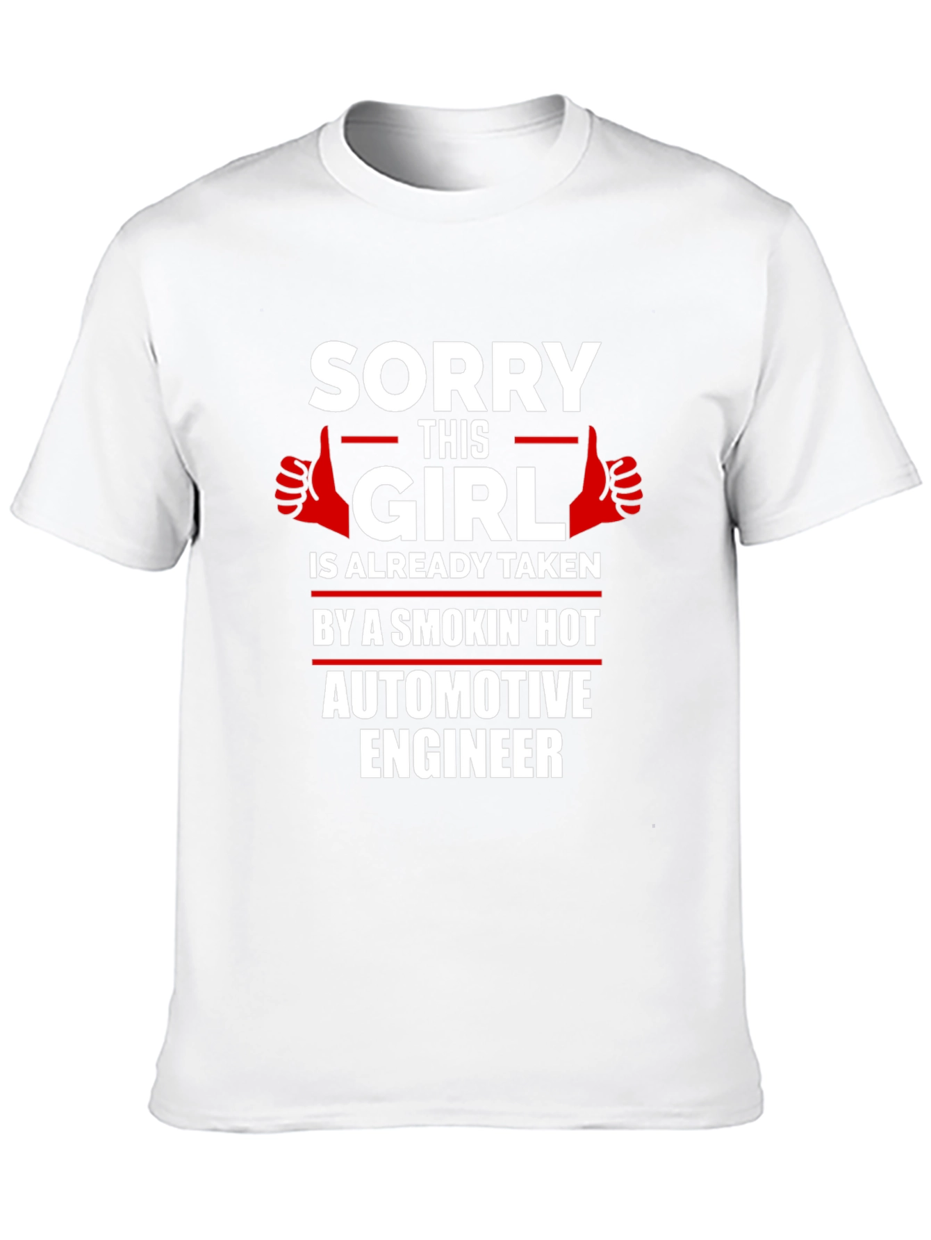 Funny Taken Automotive Engineer T-Shirt