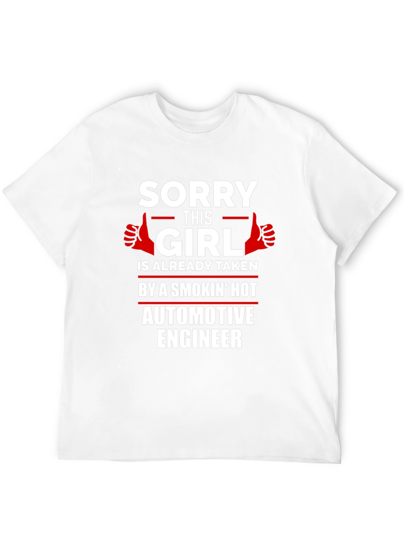 Funny Taken Automotive Engineer T-Shirt