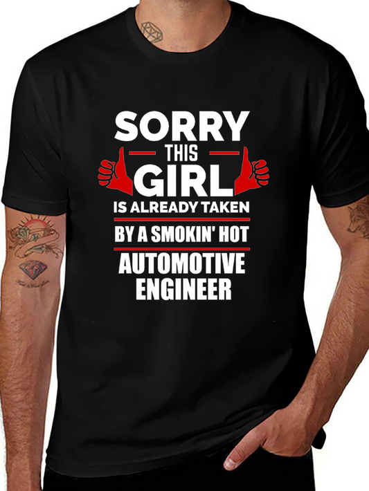 Funny Taken Automotive Engineer T-Shirt