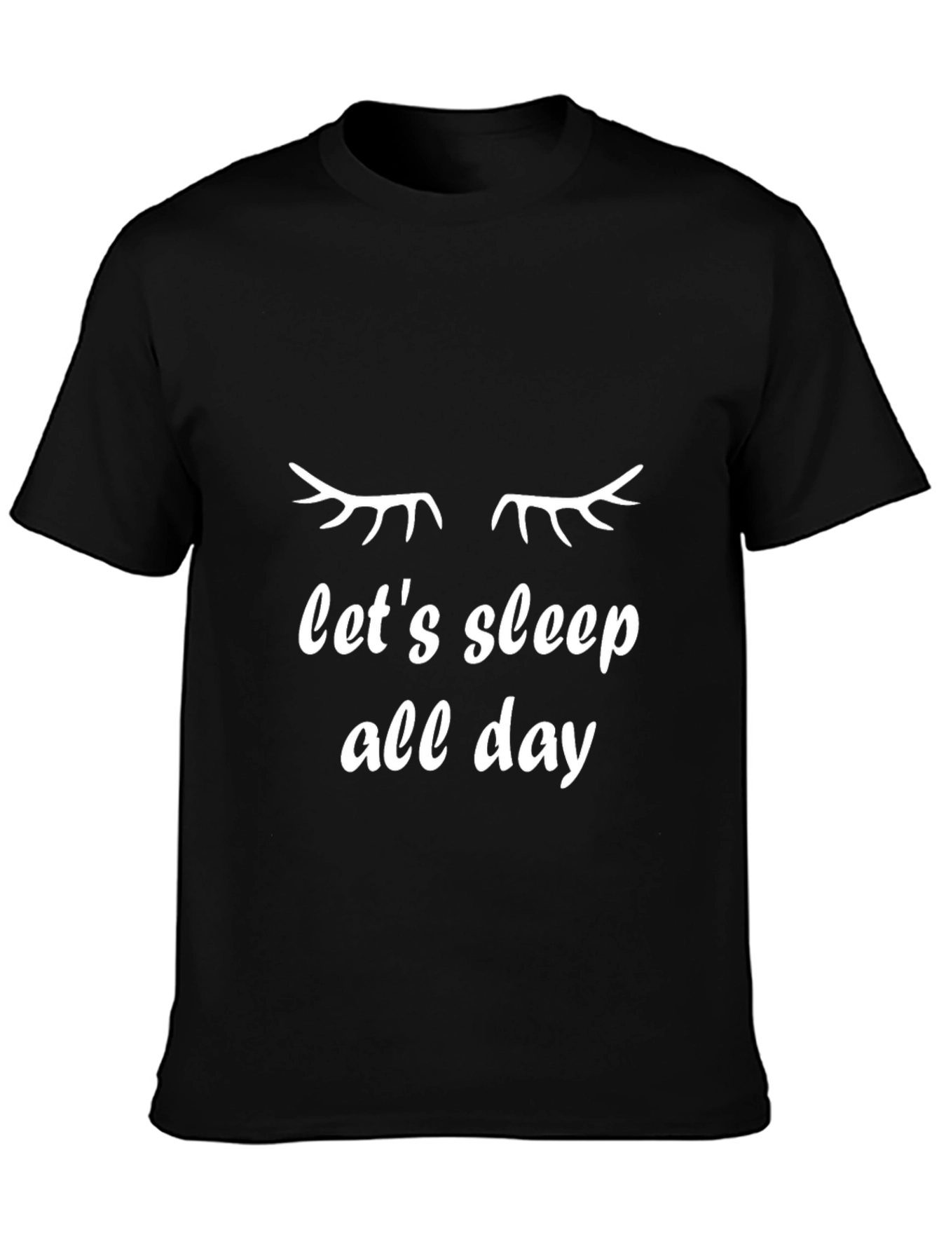 Lets Sleep All Day Black Tee