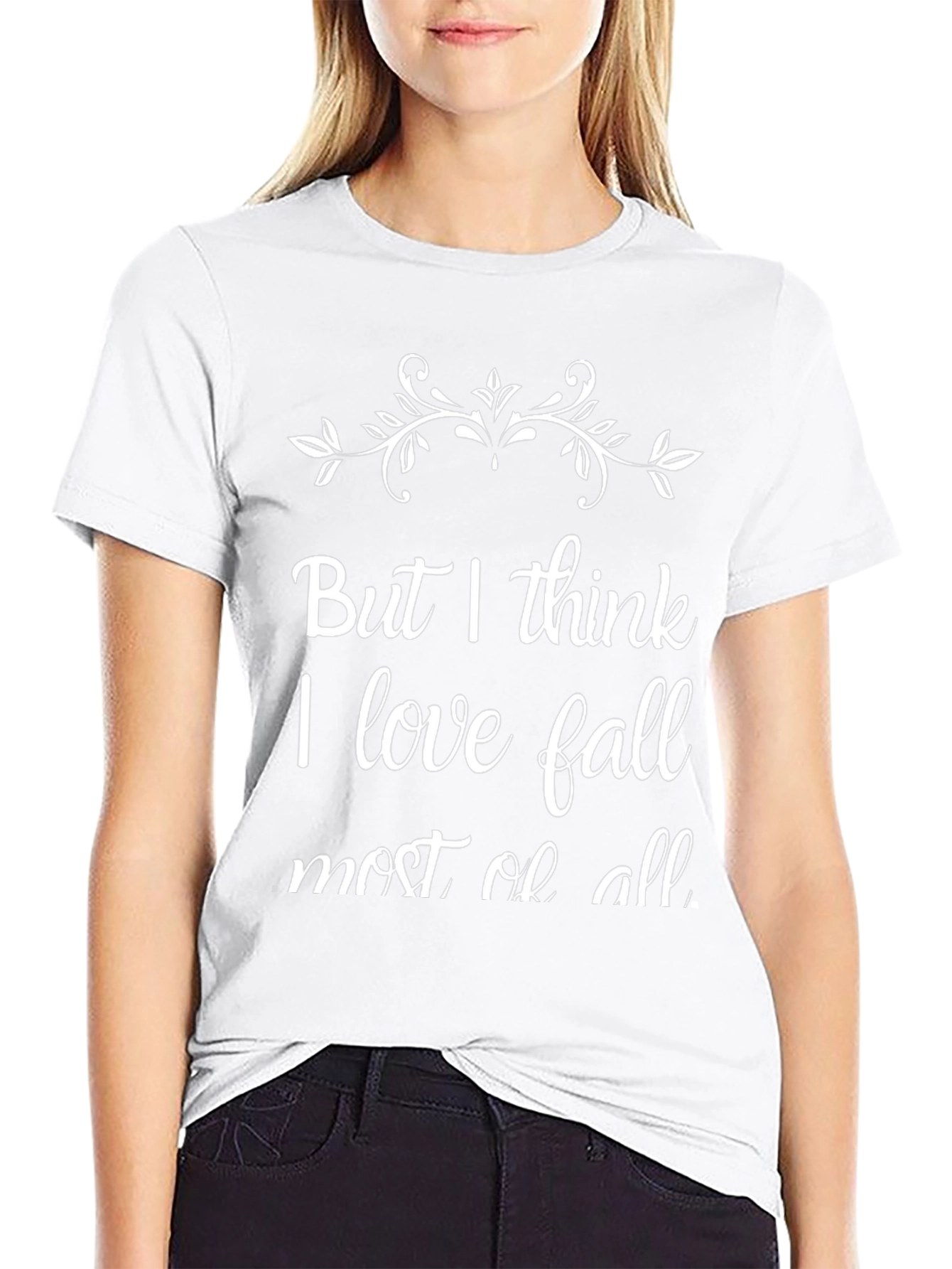 But I Think I Love Fall T-Shirt