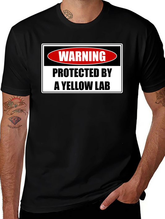 Warning: Protected by a Yellow Lab T-Shirt