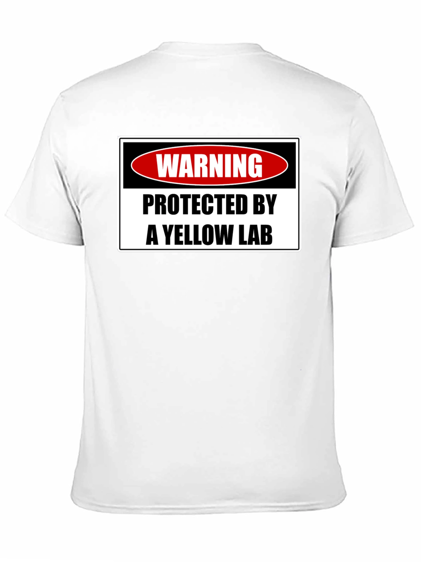 Warning: Protected by a Yellow Lab T-Shirt