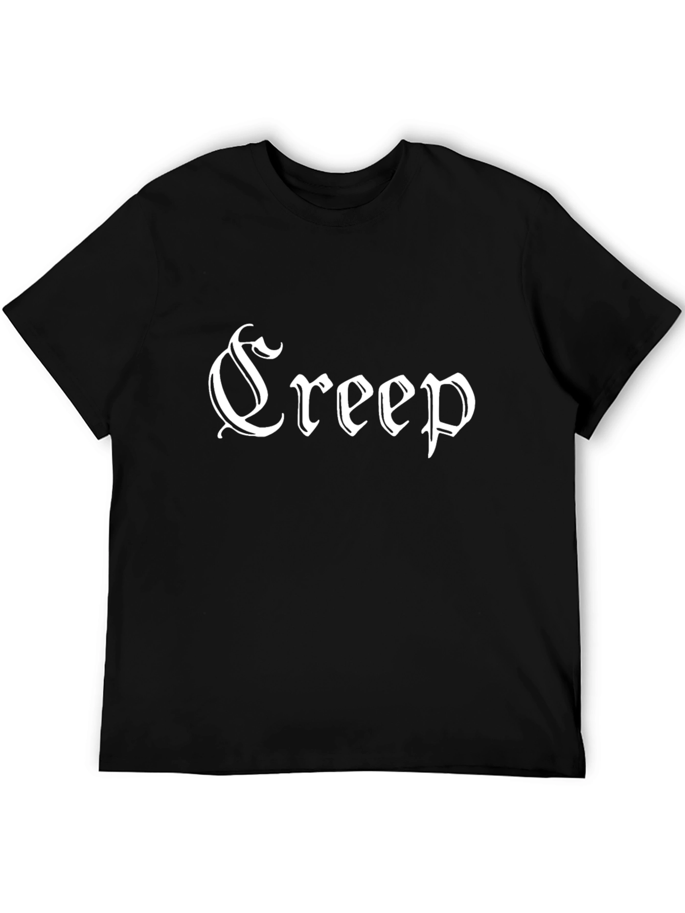 Creep T-Shirt - Gothic Font Black Tee