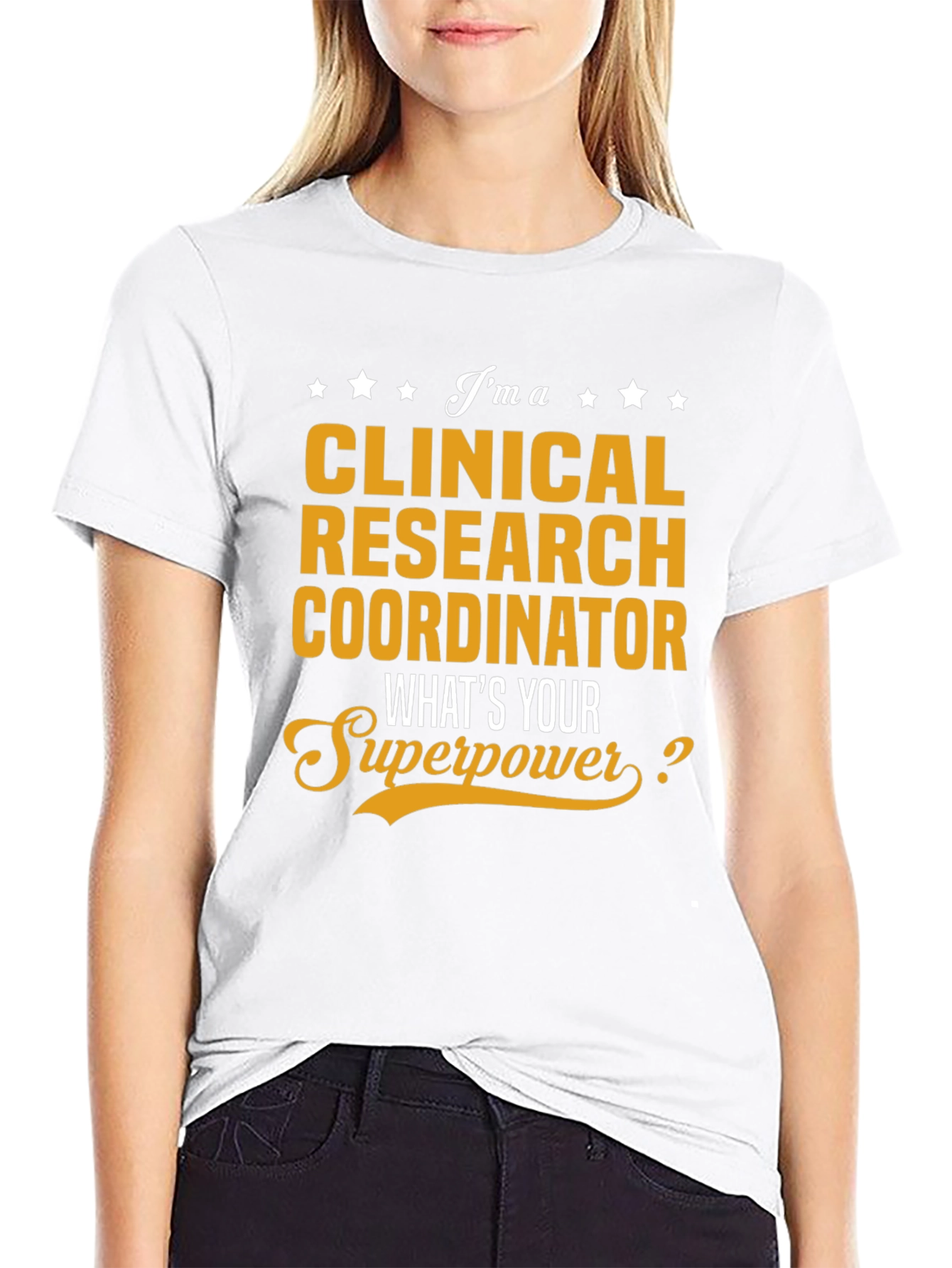 Clinical Research Coordinator Superpower T-Shirt