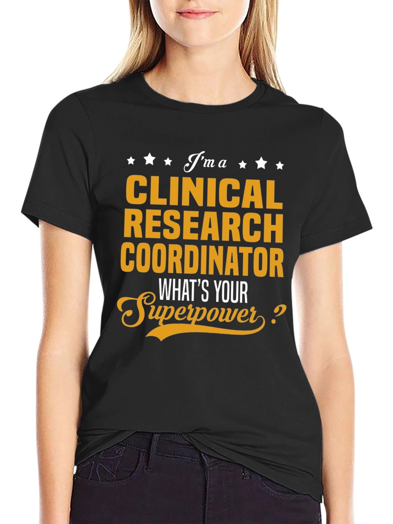 Clinical Research Coordinator Superpower T-Shirt