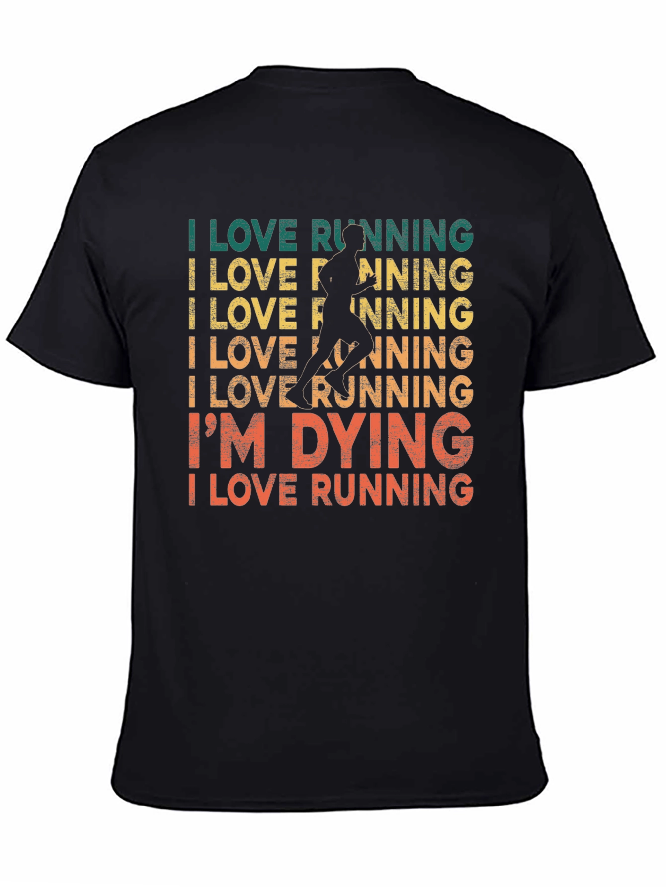 I Love Running T-Shirt - Funny Runners Tee