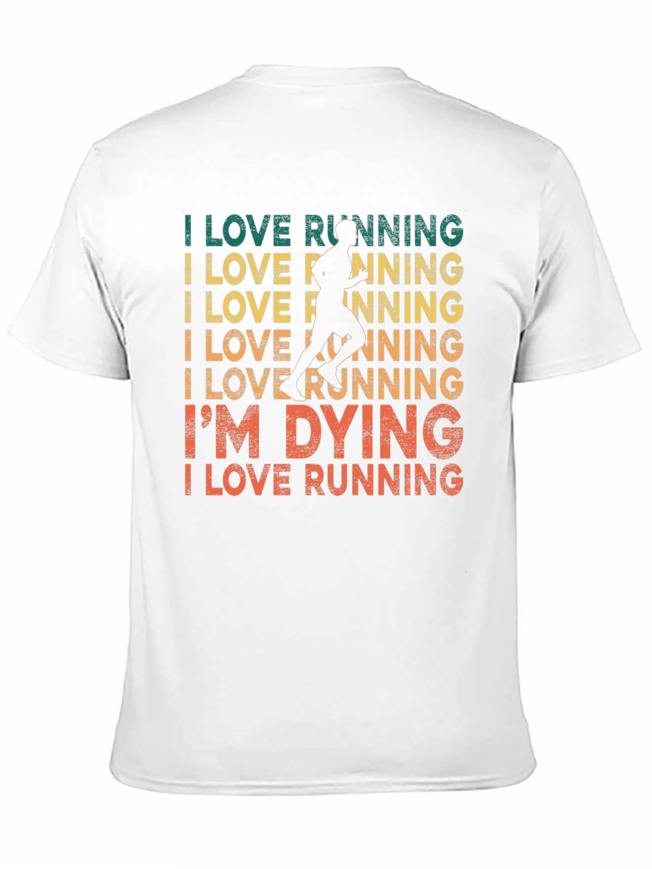 I Love Running T-Shirt - Funny Runners Tee