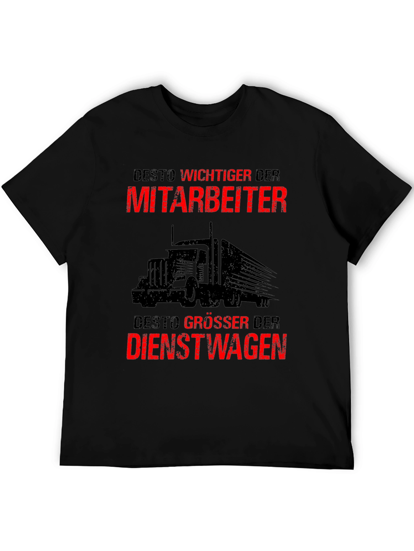 Trucker Humor T-Shirt - German Slogan