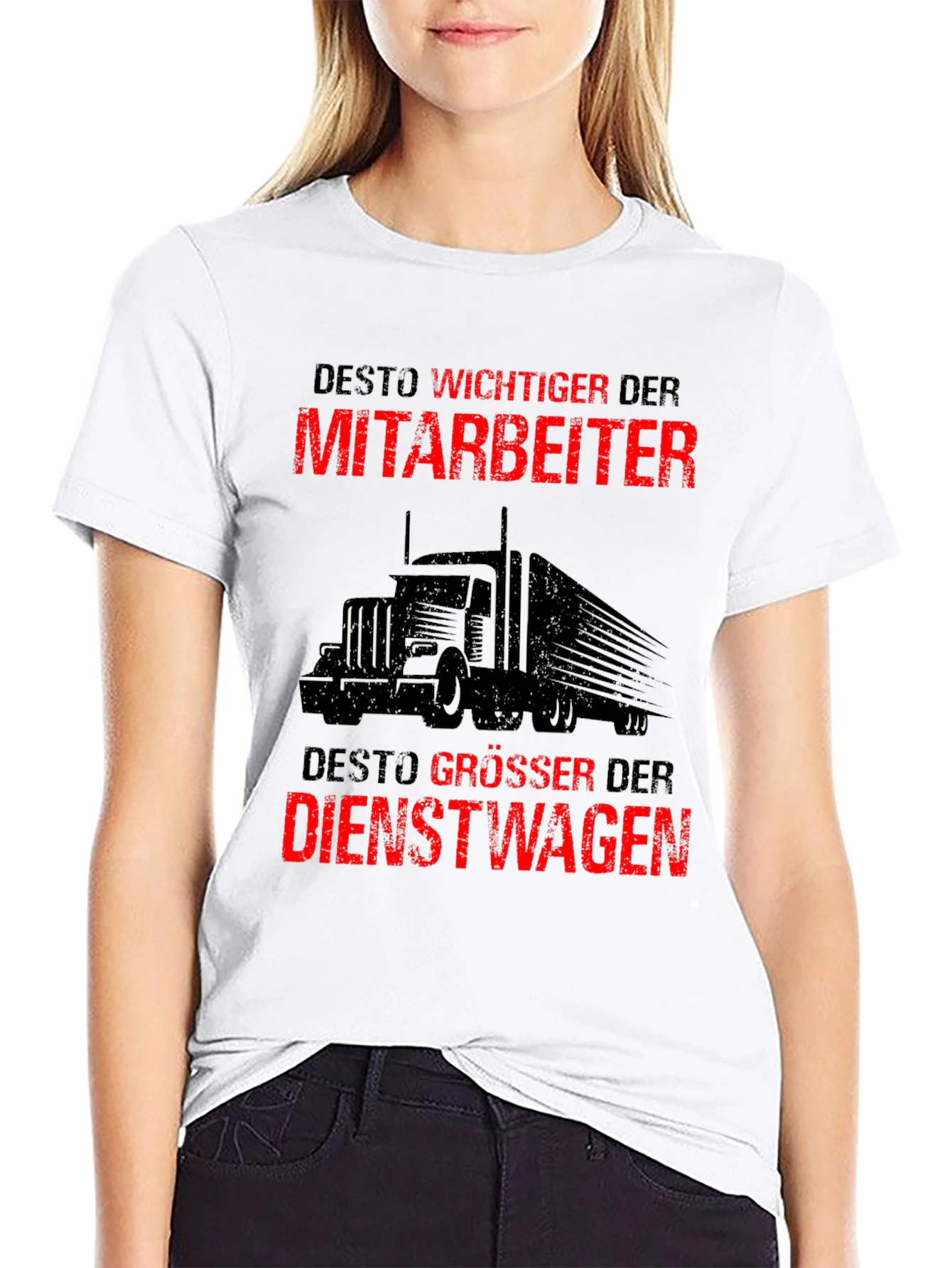 Trucker Humor T-Shirt - German Slogan