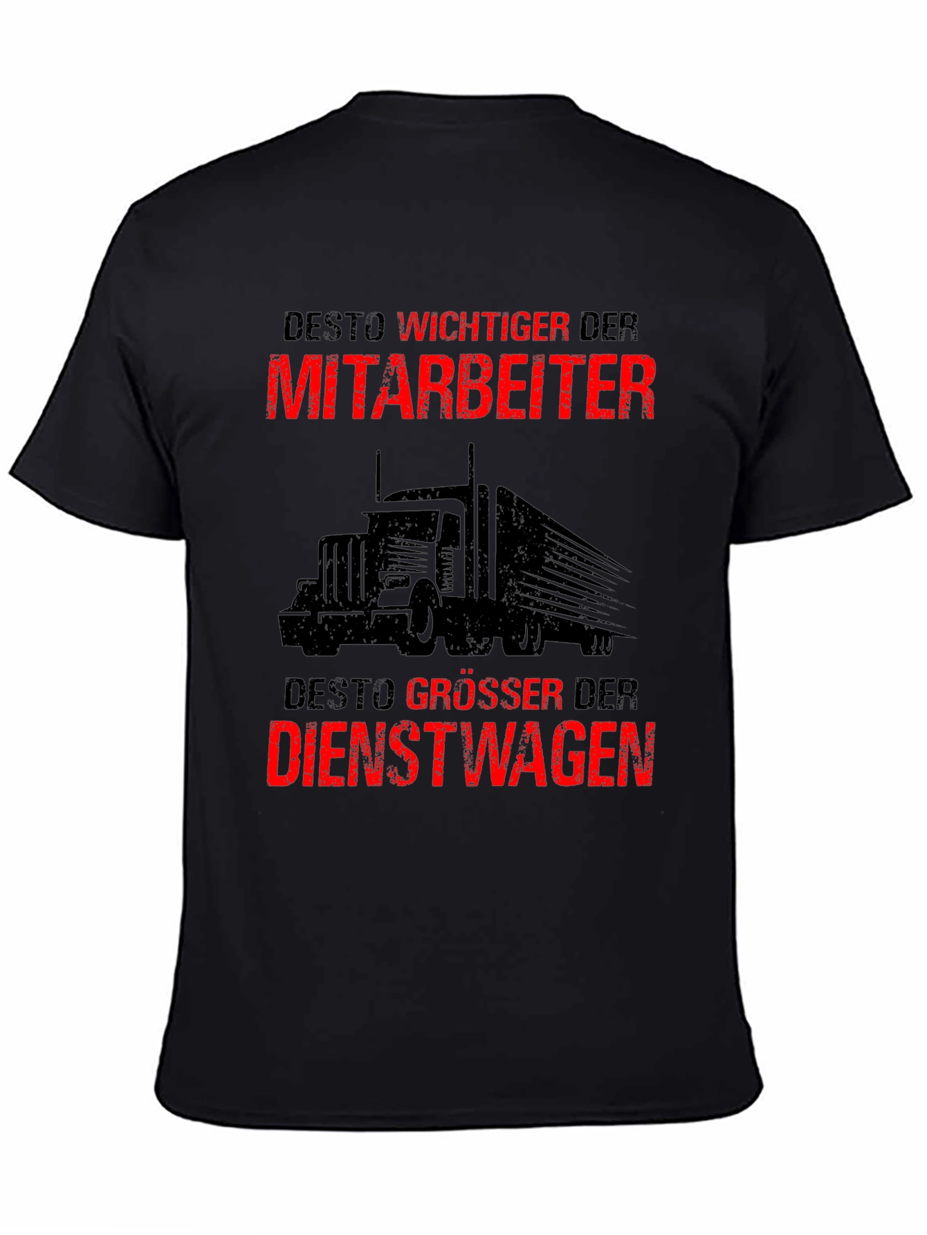 Trucker Humor T-Shirt - German Slogan