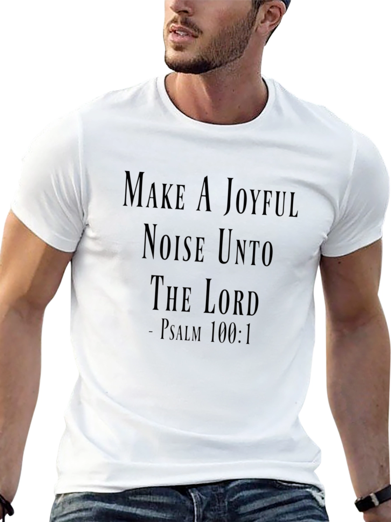 Joyful Noise Psalm 100:1 Graphic Tee