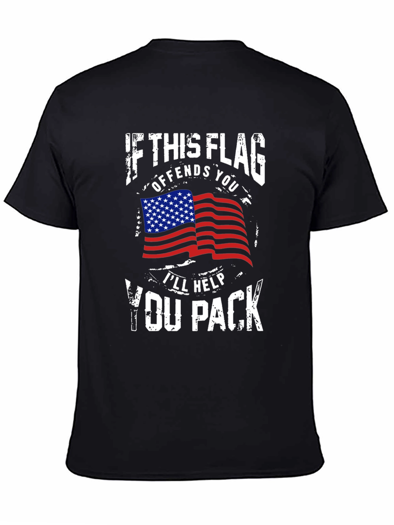 Patriotic Flag T-Shirt: Offends You Ill Help You Pack