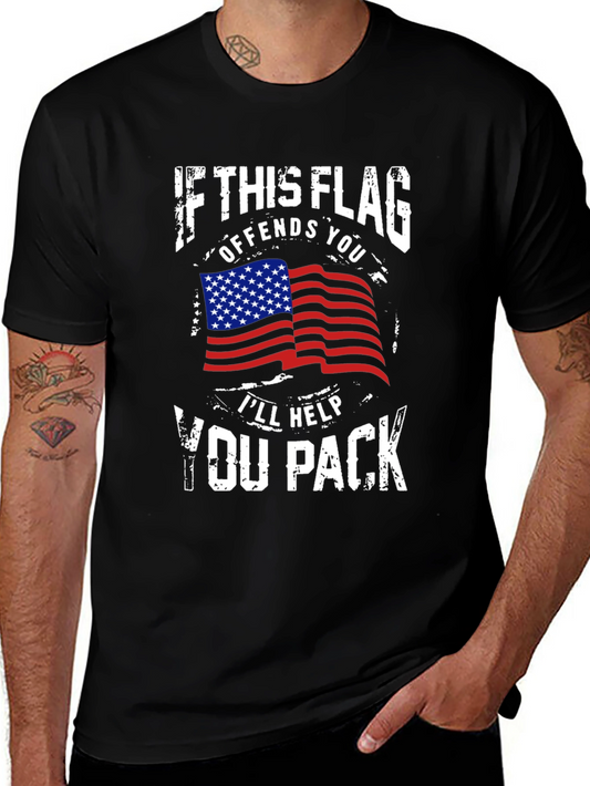 Patriotic Flag T-Shirt: Offends You Ill Help You Pack