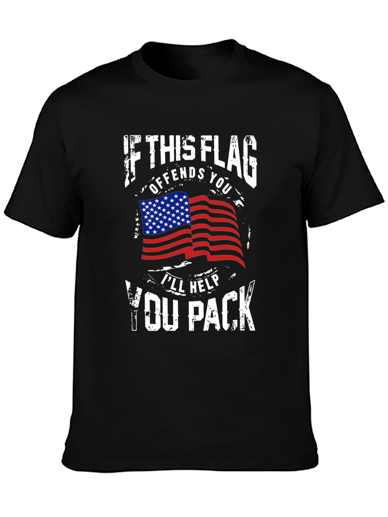 Patriotic Flag T-Shirt: Offends You Ill Help You Pack