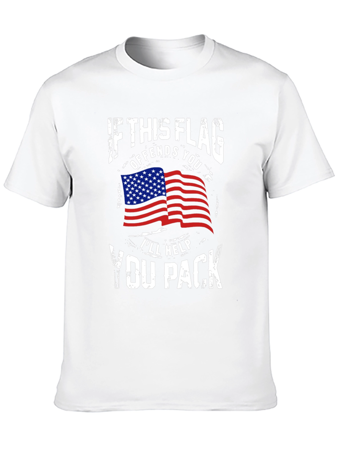 Patriotic Flag T-Shirt: Offends You Ill Help You Pack
