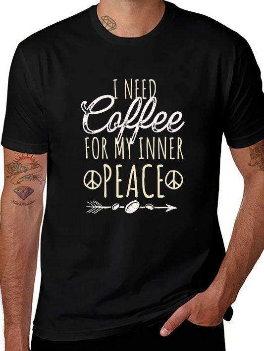 Coffee for My Inner Peace Tee