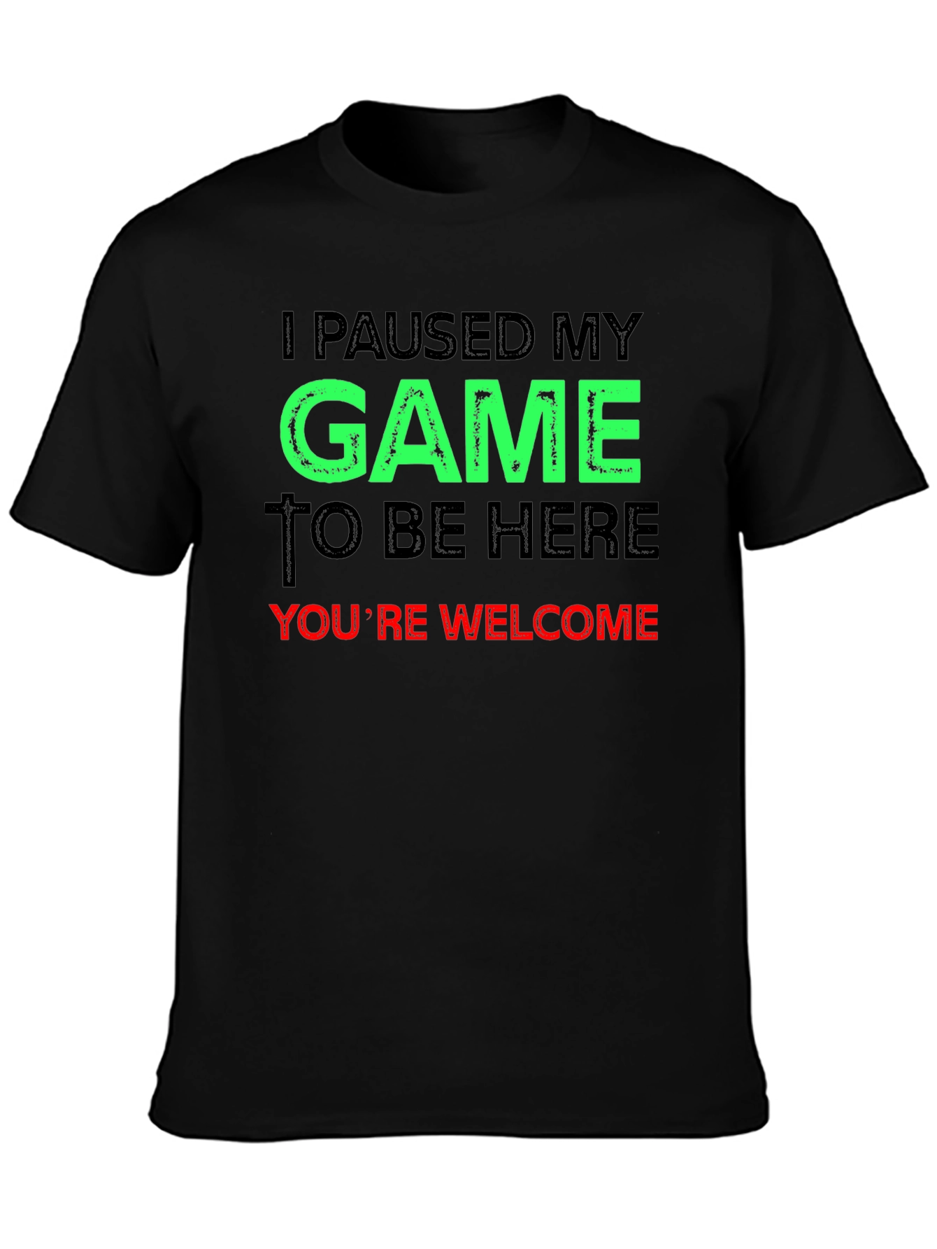 Funny Gamer T-Shirt - I Paused My Game