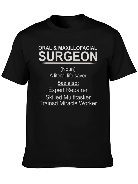 Oral Surgeon Definition T-Shirt