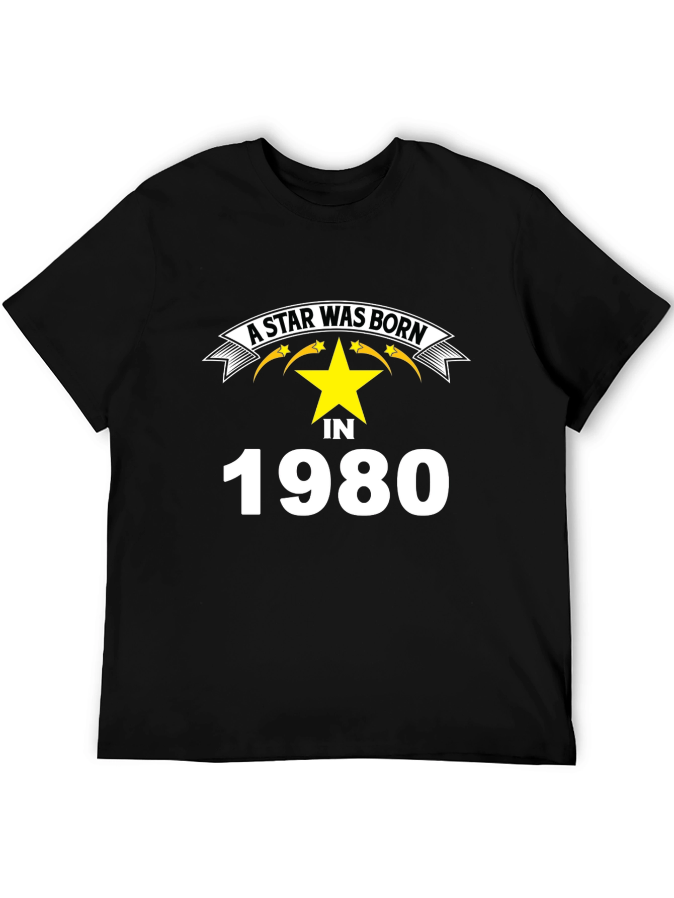 A Star Was Born in 1980 T-Shirt