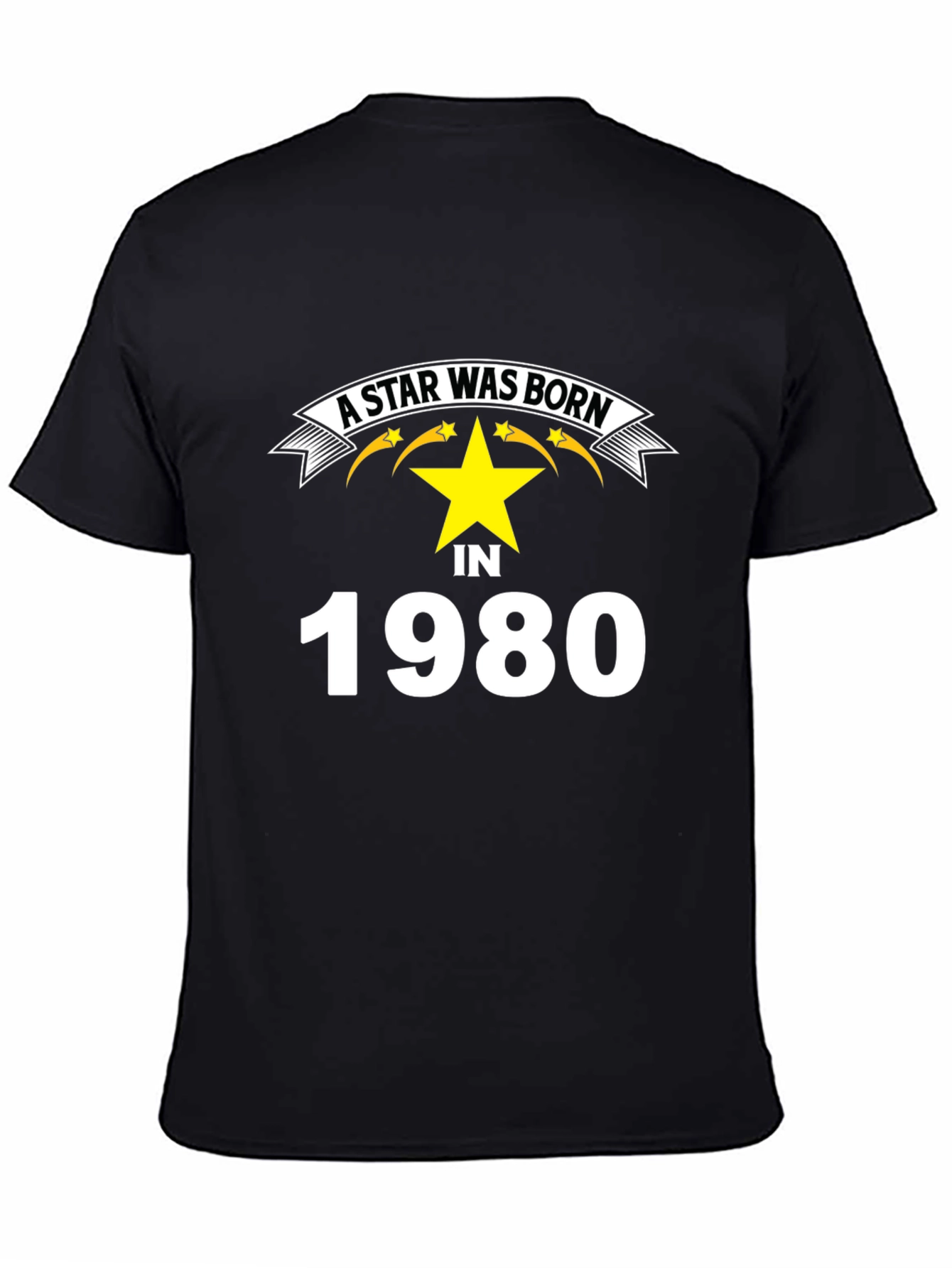 A Star Was Born in 1980 T-Shirt