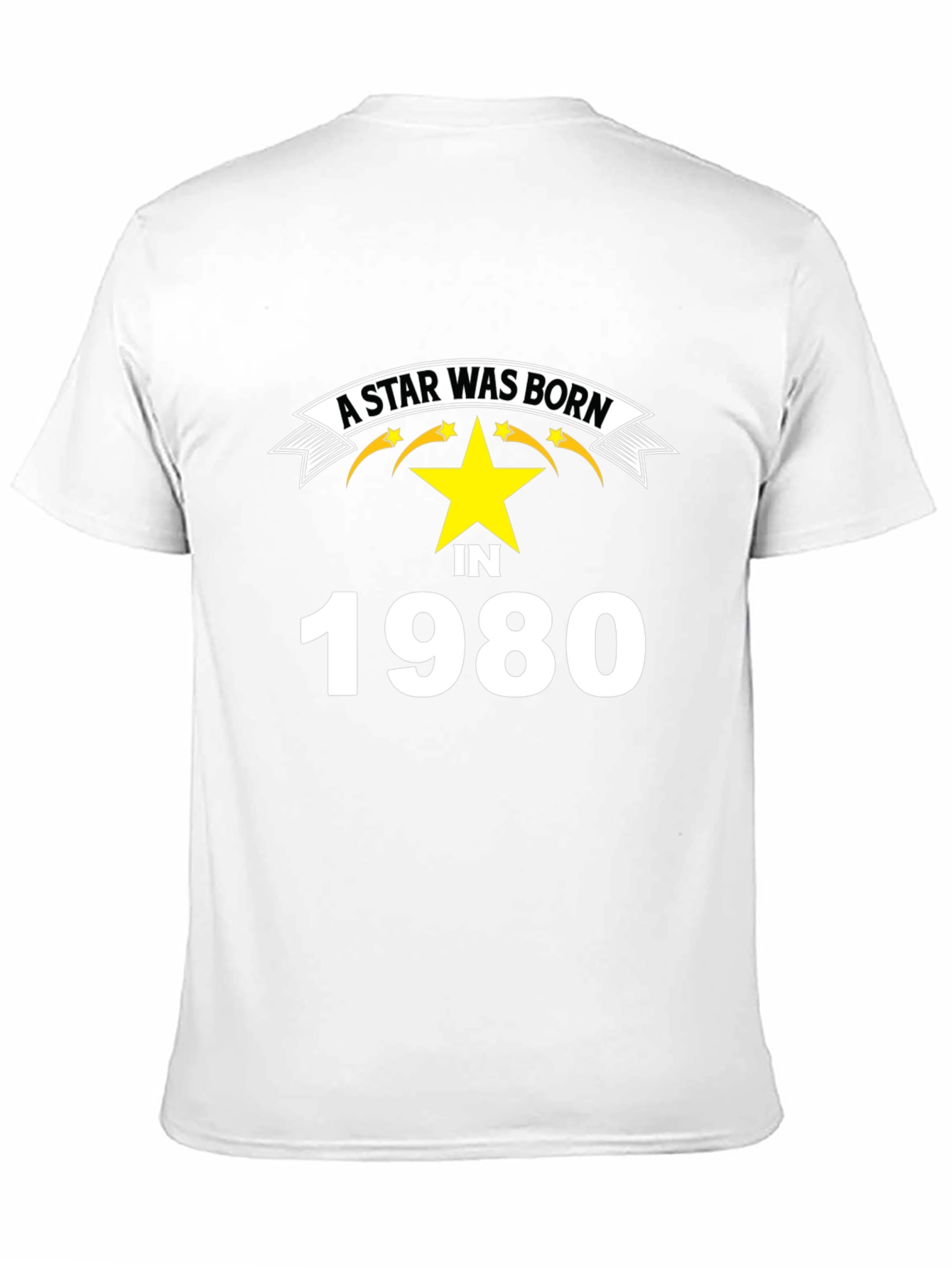 A Star Was Born in 1980 T-Shirt