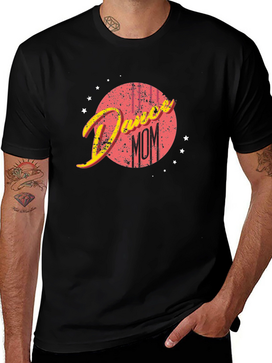Dance Mom Graphic T-Shirt - Black