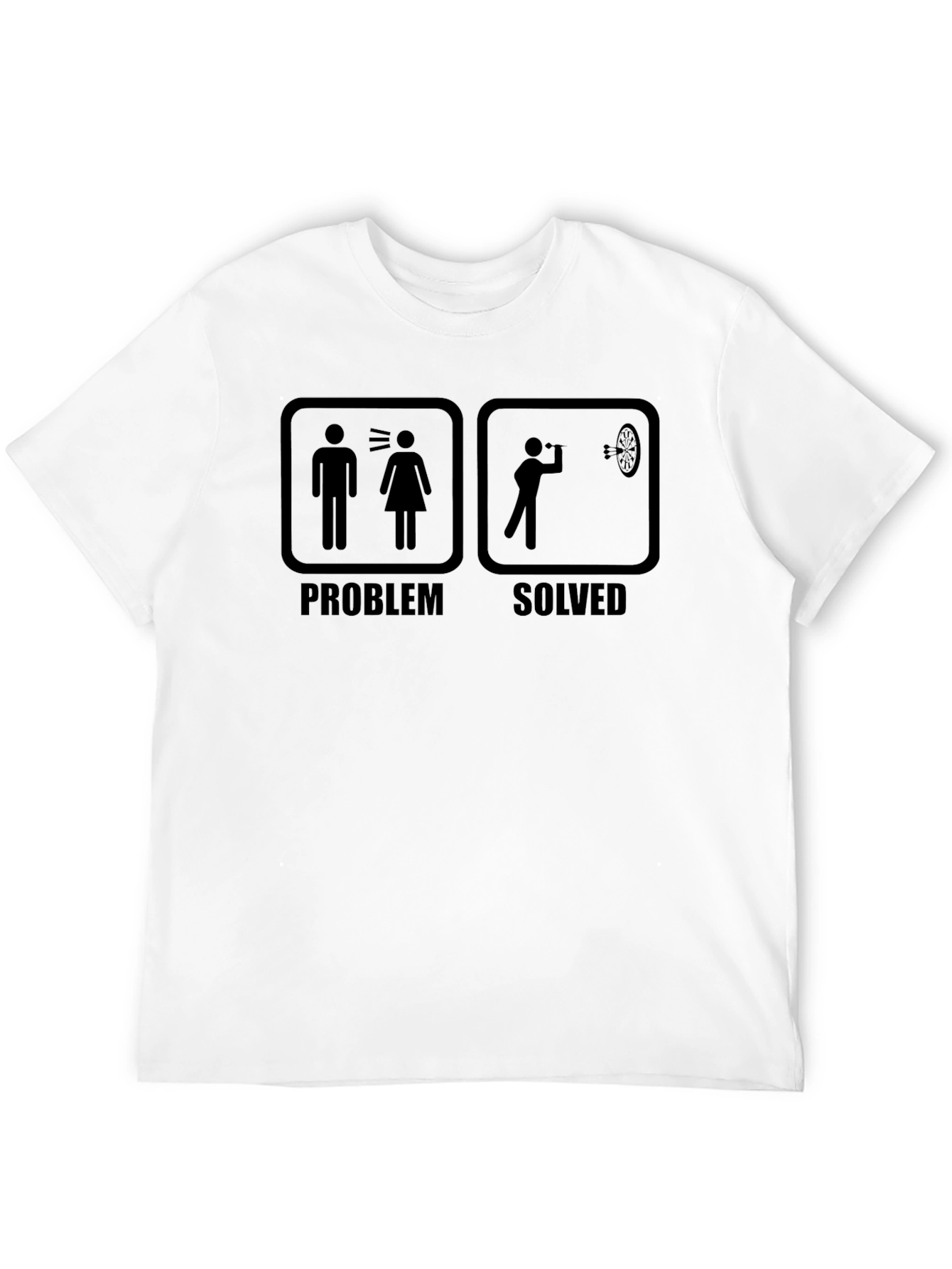 Problem Solved Dart Humor T-Shirt
