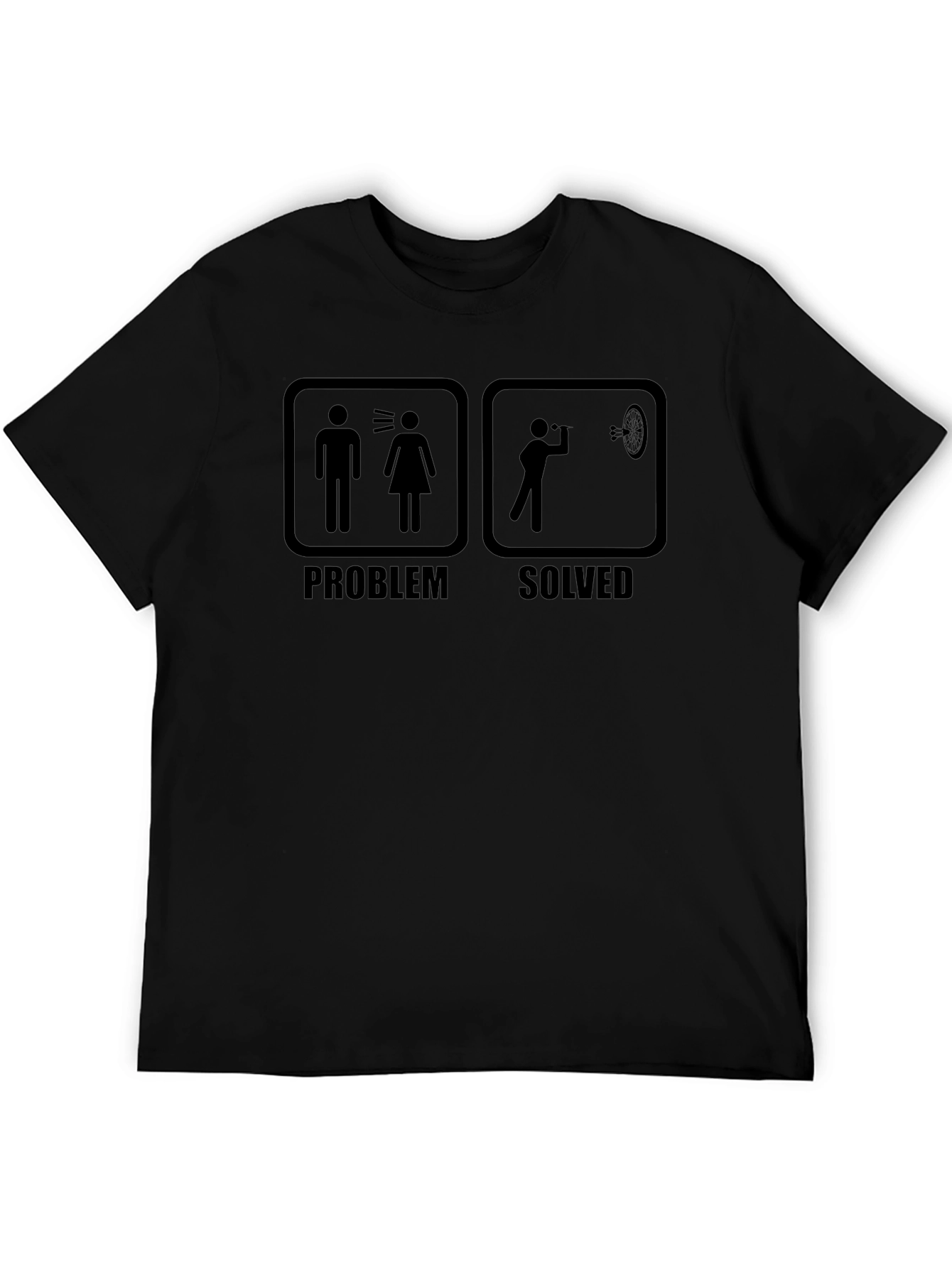 Problem Solved Dart Humor T-Shirt