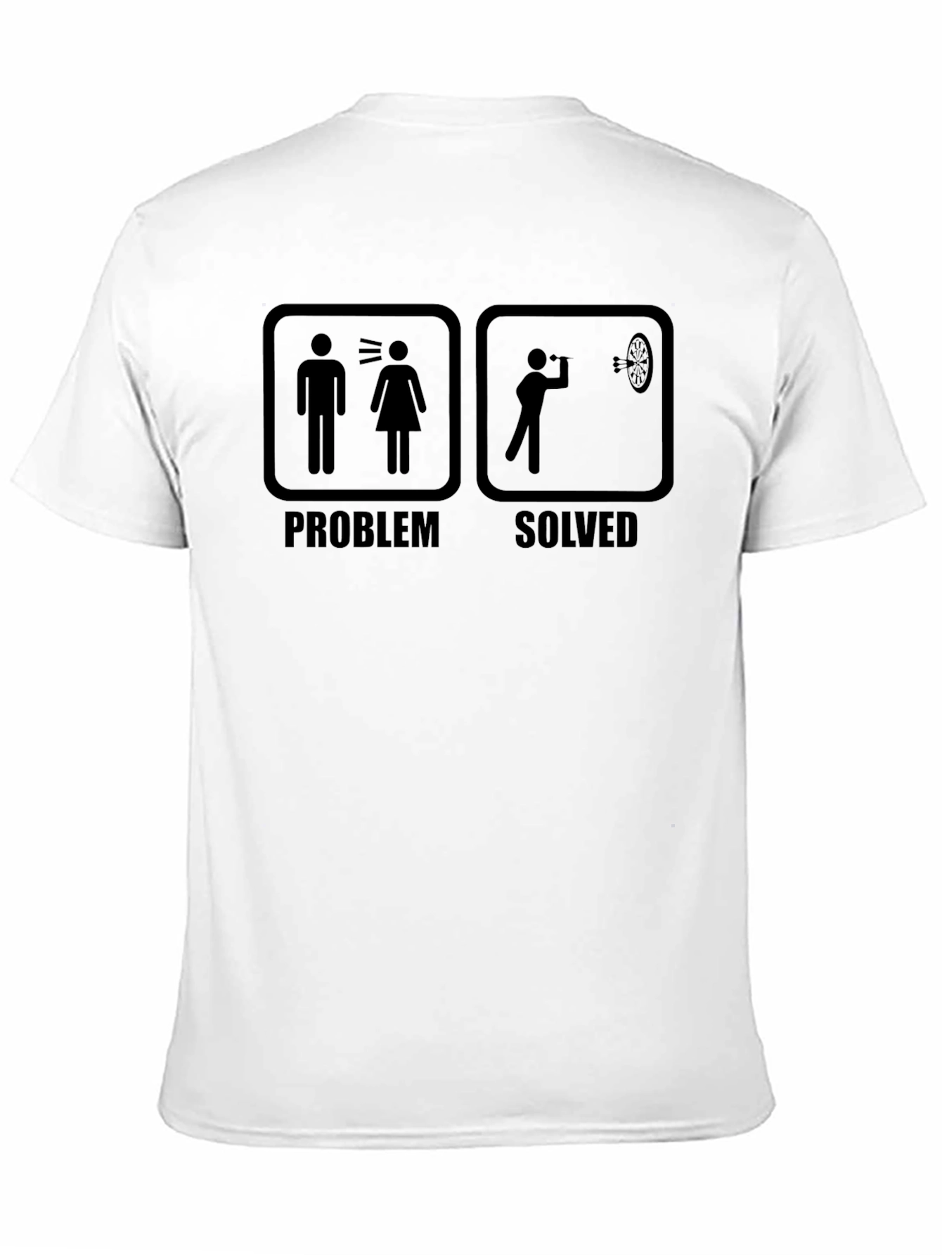 Problem Solved Dart Humor T-Shirt