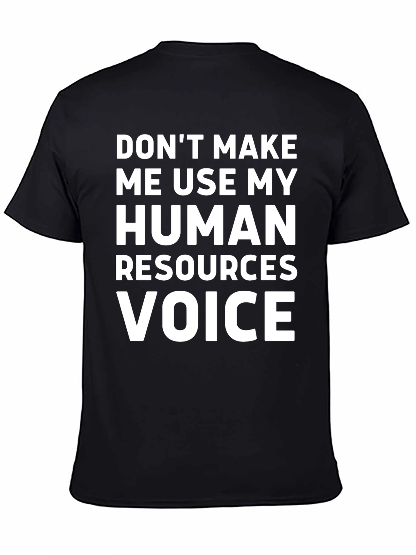 HR Voice T-Shirt Funny Employee Gift