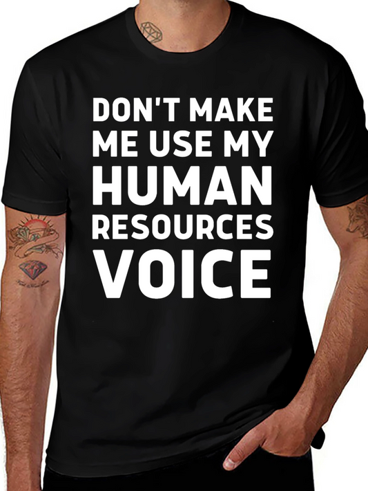 HR Voice T-Shirt Funny Employee Gift