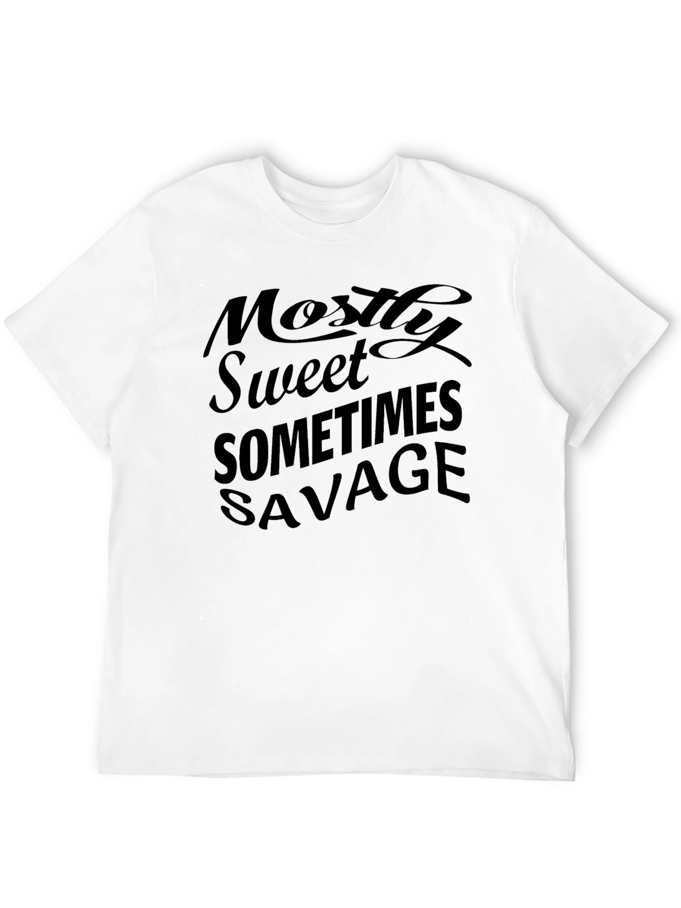Mostly Sweet Sometimes Savage Black T-Shirt