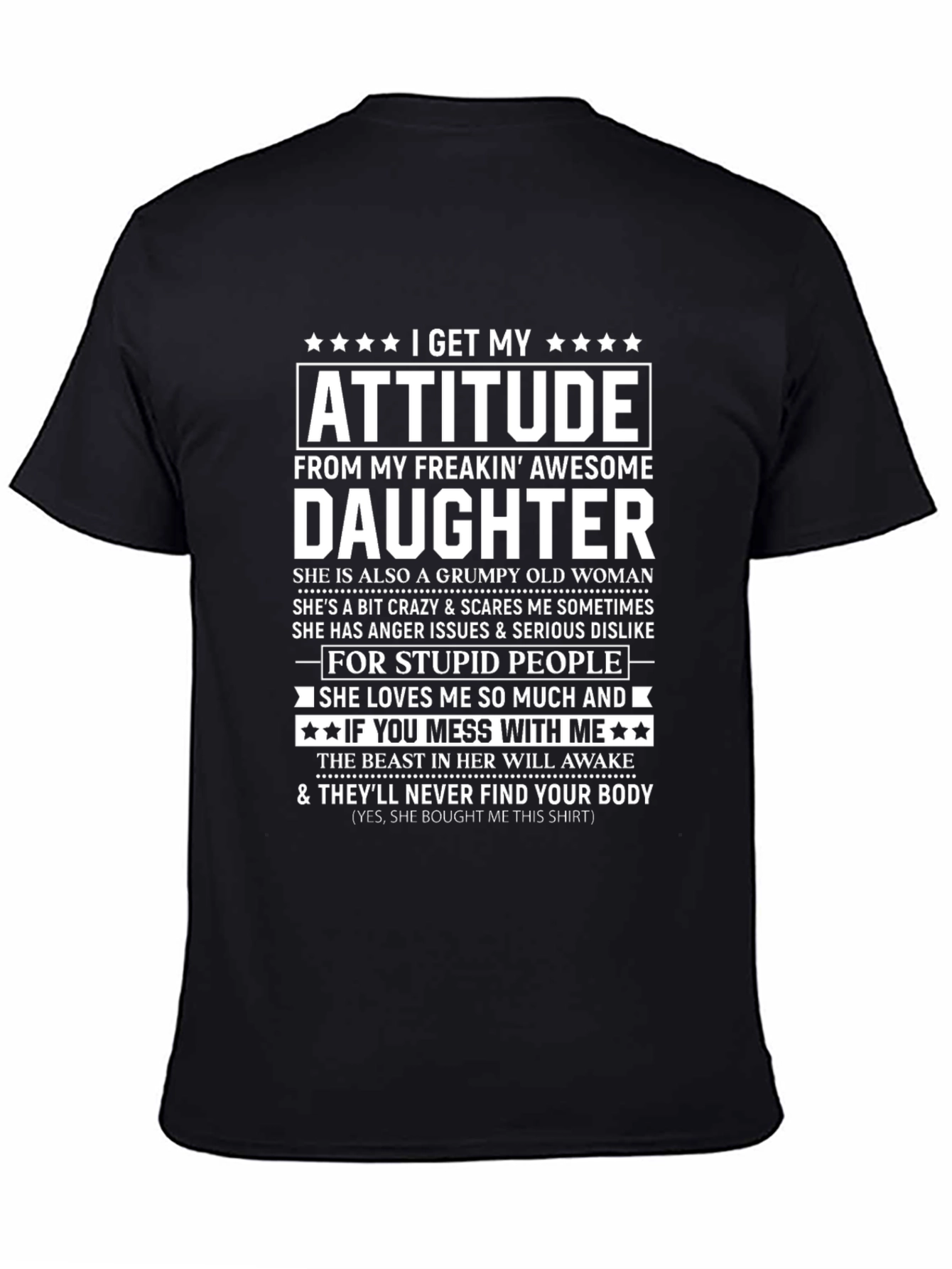 I Get My Attitude From My Daughter Graphic Tee