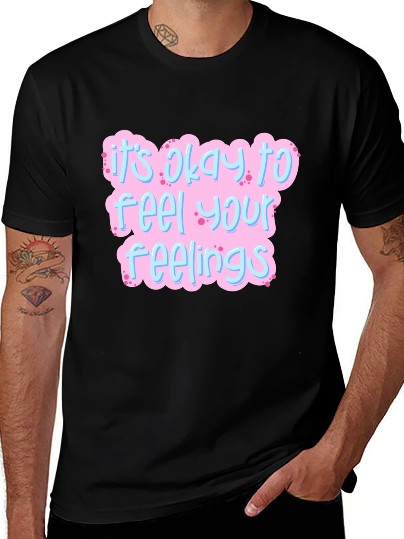 Its Okay to Feel Your Feelings T-Shirt
