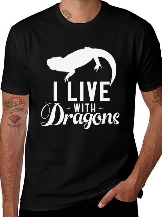 I Live With Dragons T-Shirt - Reptile Lizard Pet Owner Tee