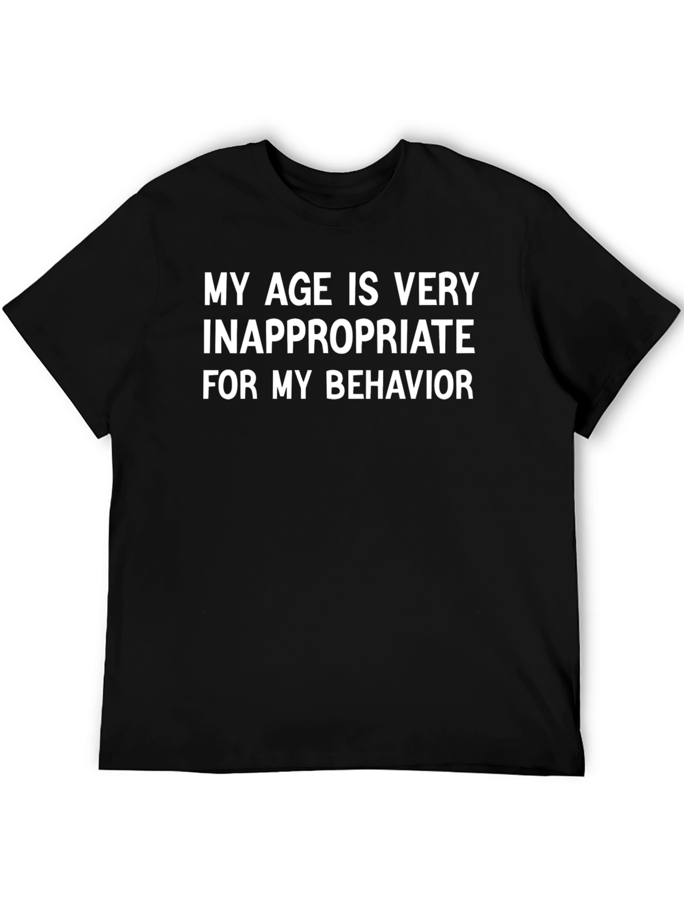 Inappropriate Age Humor T-Shirt