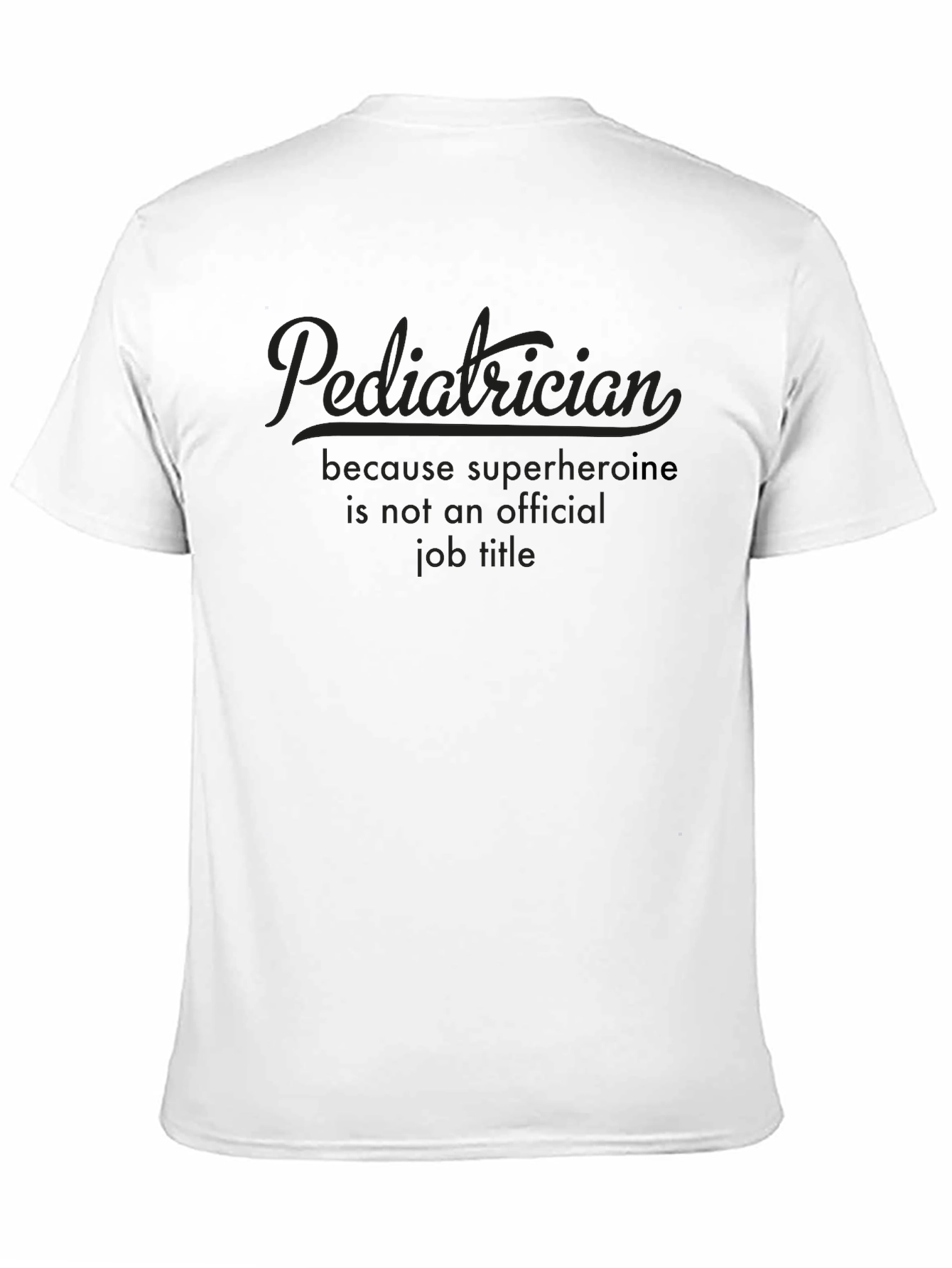 Pediatrician Superhero Tee - Black Cotton Blend